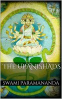 Swami Paramananda: The Upanishads 