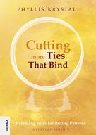 Phyllis Krystal: Cutting more Ties That Bind 