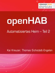 openHAB - Automatisiertes Heim - Teil 2