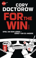 Cory Doctorow: For the Win ★★★★