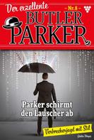 Günter Dönges: Parker schirmt den Lauscher ab ★★★★