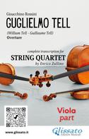 Gioacchino Rossini: Viola part of "William Tell" overture by Rossini for String Quartet 