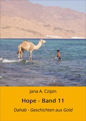 Hope - Band 11 - Dahab - Geschichten aus Gold