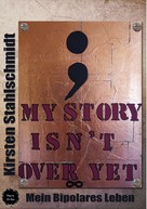 Kirsten Stahlschmidt: my story isn`t over yet ★★★