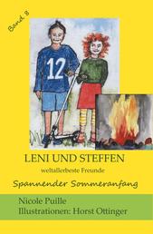 Leni und Steffen - weltallerbeste Freunde - Spannender Sommeranfang