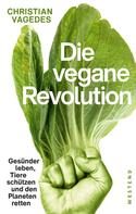 Christian Vagedes: Die vegane Revolution ★★★★★
