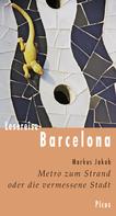 Markus Jakob: Lesereise Barcelona 