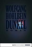 Wolfgang Hohlbein: Dunkel ★★★★