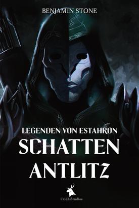 Legenden von Estahron - Schattenantlitz