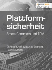 Plattformsicherheit - Smart Contracts und TPM