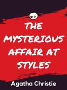 Agatha Christie: The Mysterious Affair at Styles 