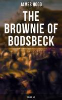 James Hogg: The Brownie of Bodsbeck (Volume 1&2) 