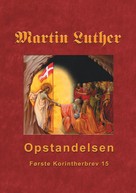 Finn B. Andersen: Martin Luther - Opstandelsen 