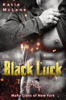 Katie McLane: Black Luck ★★★★
