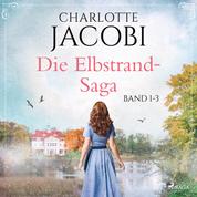 Die Elbstrand-Saga (Band 1-3)
