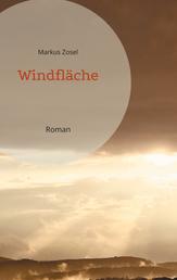 Windfläche - Roman