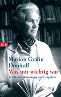 Marion Gräfin Dönhoff: Was mir wichtig war ★★★★