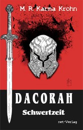 Dacorah - Schwertzeit - Fantasyroman