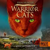 Warrior Cats - Vision von Schatten. Die Mission des Schülers - VI, Band 1