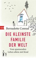 Bernadette Conrad: Die kleinste Familie der Welt ★★★