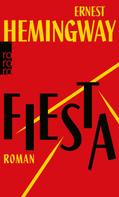 Ernest Hemingway: Fiesta ★★★★