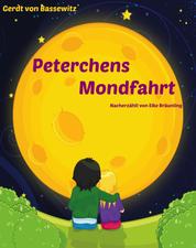 Peterchens Mondfahrt - Ein Himmelsmärchen für Klein und Groß