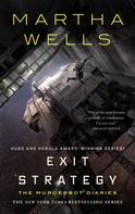 Martha Wells: Exit Strategy ★★★★★