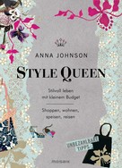 Anna Johnson: Style Queen ★★★★★