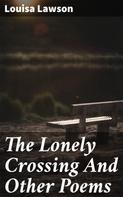Louisa Lawson: The Lonely Crossing And Other Poems 