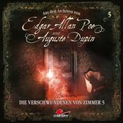 Edgar Allan Poe & Auguste Dupin, Aus den Archiven, Folge 5: Die Verschwundenen von Zimmer 5