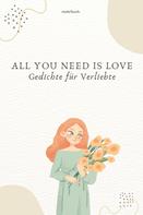 unbekannt: All You Need Is Love 