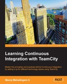 Manoj Mahalingam S: Learning Continuous Integration with TeamCity 