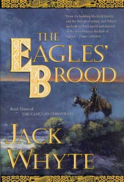 The Eagles' Brood - Book Three of The Camulod Chronicles