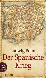 Der Spanische Krieg - Erste vollständige Ausgabe