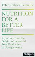 Peter Brabeck-Letmathe: Nutrition for a Better Life 