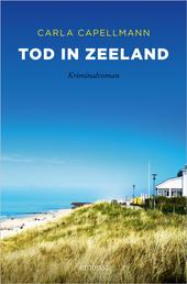 Tod in Zeeland - Kriminalroman