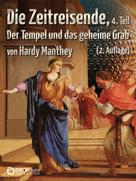 Hardy Manthey: Die Zeitreisende, Teil 4 ★★★★
