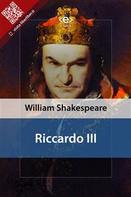 William Shakespeare: Riccardo III 