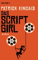 Patrick Kincaid: Das Script-Girl ★★