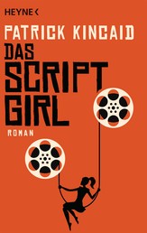Das Script-Girl - Roman