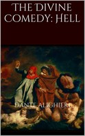 Dante Alighieri: The Divine Comedy: Hell 