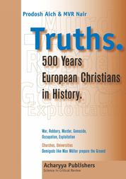 Truths - 500 Years European Christians in History