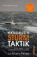 Lin Pardey: Handbuch Sturmtaktik 