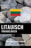 Pinhok Languages: Litauisch Vokabelbuch 