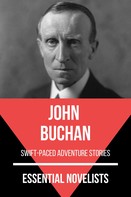 John Buchan: Essential Novelists - John Buchan 