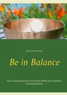 Kerstin Brentrop: Be in Balance 