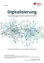 Digitalisierung im deutschen Mittelstand - Eine Studie über die disruptive Kraft in der deutschen Wirtschaft
