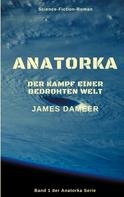 James Dameer: Anatorka ★★★★