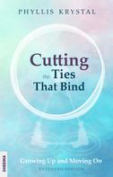 Phyllis Krystal: Cutting the Ties that Bind 