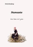 Chris Kronberg: Namaste 